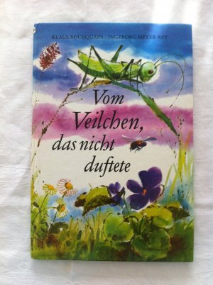 Vom Veilchen, das nicht duftete