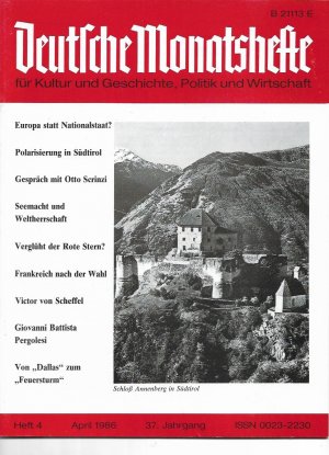 Deutsche Monatsheftefür Kultur und Geschichte, Politik und Wirtschaft Heft 4 April 1986