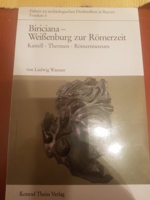 gebrauchtes Buch – Ludwig Wamser – Biriciana - das römische Weissenburg gebrauchtes Buch – Ludwig Wamser – Biriciana - das römische Weissenburg