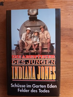gebrauchtes Buch – Mike F. Thompson / Nigel Robinson – Die Abenteuer des jungen Indiana Jones / Doppelband / Schüsse im Garten Eden / Felder des Todes Verdun 1916
