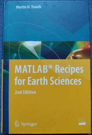 gebrauchtes Buch – Trauth, Martin H – MATLAB® Recipes for Earth Sciences