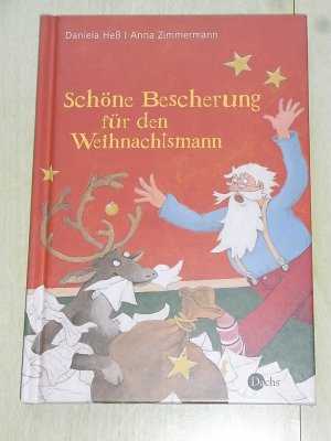 Schöne Bescherung für den Weihnachtsmann!