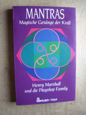 gebrauchtes Hörbuch – Henry Marshall und die Playshop Family – Mantras : Magische Gesänge der Kraft