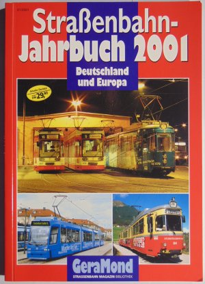 Straßenbahn Jahrbuch 2001 Deutschland und Europa