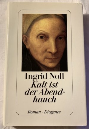 gebrauchtes Buch – Ingrid Noll – Kalt ist der Abendhauch