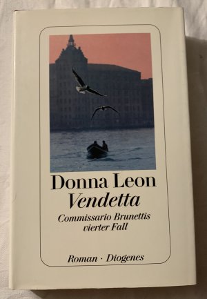 gebrauchtes Buch – Donna Leon – Vendetta • Commissario Brunettis vierter Fall