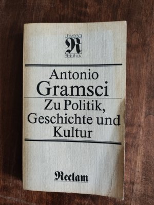 Zu Politik, Geschichte und Kultur Ausgewählte Schriften. Reclams Universal-Bibliothek 775