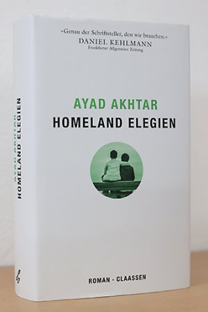 gebrauchtes Buch – Ayad Akhtar – Homeland Elegien