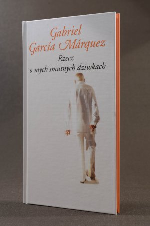 gebrauchtes Buch – Gabriel Garcia Marquez – Rzecz o mych smutnych dziwkach (Polnisch)