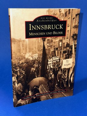 gebrauchtes Buch – Lukas Morscher – Innsbruck - Menschen und Bilder