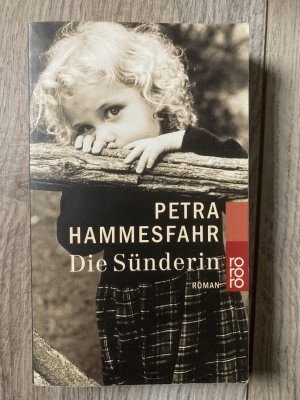 gebrauchtes Buch – Petra Hammesfahr – Die Sünderin