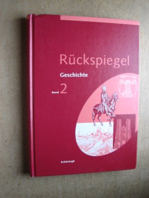 gebrauchtes Buch – Lendzian, Hans J – Rückspiegel / Woher wir kommen - wer wir sind. Band 2 : Vom Mittelalter bis zur frühen Neuzeit