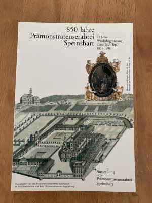 850 Jahre Prämonstratenserabtei Speinshart