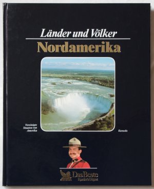 Nordamerika - Vereinigte Staaten von Amerika, Kanada. Buchreihe: Länder und Völker