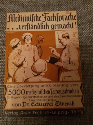 Medizinische Fachsprache ... verständlich gemacht!