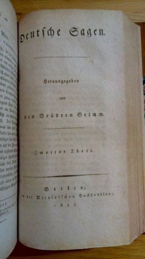 Deutsche Sagen. 2 Bände/Theile in einem Buch zusammen gebunden. Herausgegeben von den Brüdern Grimm. Erstausgabe