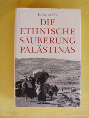 Die ethnische Säuberung Palästinas