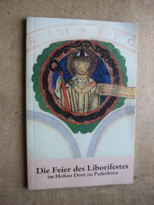 Die Feier des Liborifestes im Dom zu Paderborn