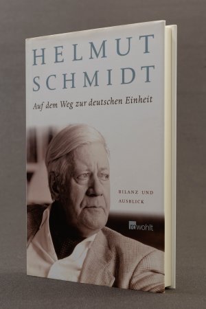 gebrauchtes Buch – Helmut Schmidt – Auf dem Weg zur deutschen Einheit. Bilanz und Ausblick