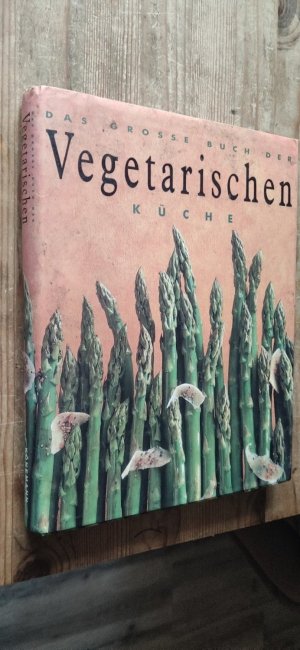 gebrauchtes Buch – verschiedene – Das grosse Buch der vegetarischen Küche