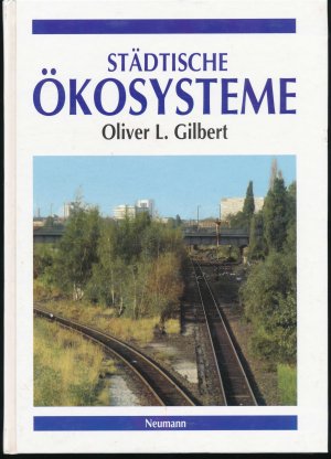 gebrauchtes Buch – Gilbert, O L – Städtische Ökosysteme