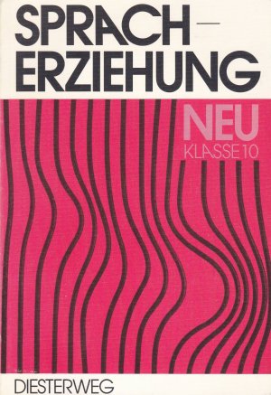 Spracherziehung, Neu, Klasse 10