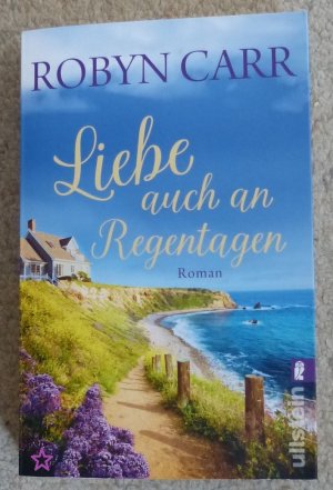 gebrauchtes Buch – Robyn Carr – Liebe auch an Regentagen