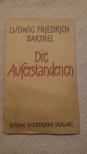 Die Auferstandenen.