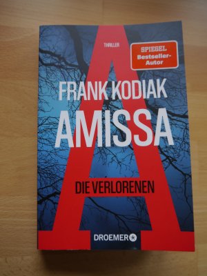 gebrauchtes Buch – Frank Kodiak – Amissa. Die Verlorenen - Thriller | Bestsellerautor Andreas Winkelmann schreibt als Frank Kodiak