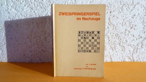 antiquarisches Buch – J, Estrin und T – Zweispringerspiel im Nachzuge 1966 Erstauflage FOTOS ANSEHEN SUPER TOP ZUSTAND nirgendsonst