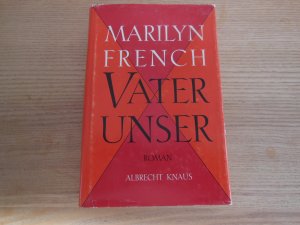 gebrauchtes Buch – Marilyn French – Vater unser