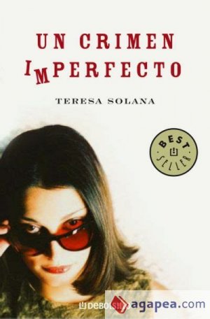 Un crimen imperfecto (BEST SELLER, Band 26200)