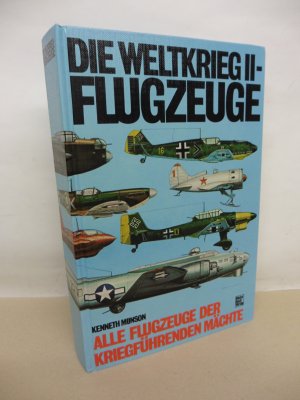 gebrauchtes Buch – Kenneth Munson – Die Weltkrieg-II-Flugzeuge