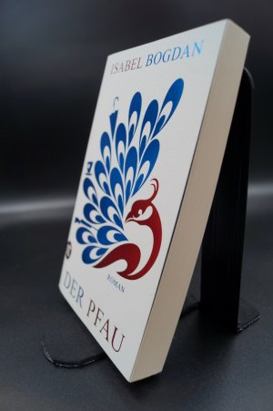 gebrauchtes Buch – Isabel Bogdan – Der Pfau + :::Geschenk:::