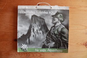 Feldpostkarten-Kalender 1940 für unser Alpenkorps