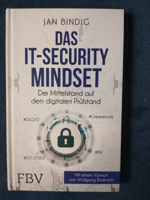 gebrauchtes Buch – Jan Bindig – Das IT-Security Mindset - Der Mittelstand auf dem digitalen Prüfstand