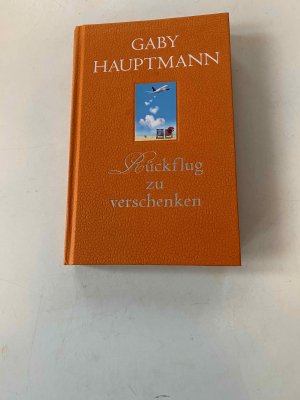 Rückflug zu verschenken Buch istbSigniert + beilage signiert Autograph Karte