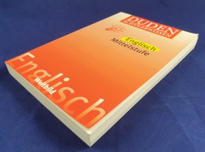 Duden Schülerwissen : Englisch 2 Mittelstufe (8. bis 10. Klasse)