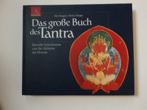 gebrauchtes Buch – Douglas, Nik; Slinger – Das grosse Buch des Tantra