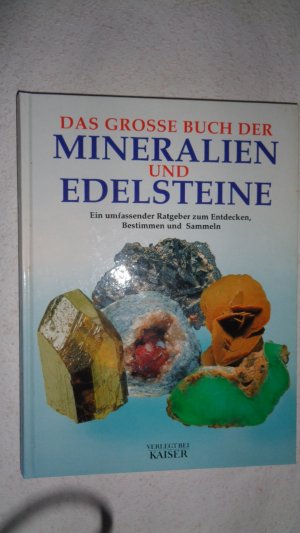 gebrauchtes Buch – Autorenkollektiv – Das große Buch der Mineralien und Edelsteine