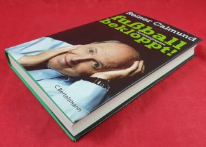 gebrauchtes Buch – Reiner Calmund – fußballbekloppt! - Autobiographie - Signiert