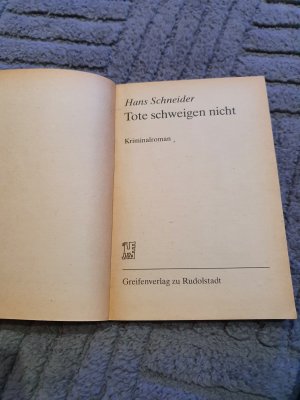 gebrauchtes Buch – Hans Schneider – Tote schweigen nicht