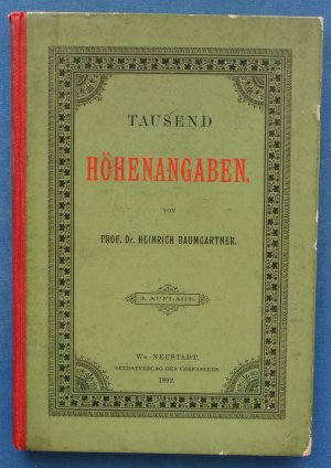 antiquarisches Buch – Prof. Dr – Tausend Höhenangaben, 3. Auflage