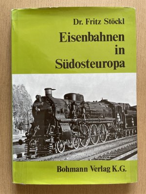 9 Bände): Eisenbahnen in Südeuropa. - Jugoslawien, Griechenland, Rumänien, Bulgarien, Türkei. Krauss - Lokomotiven. - Mit vollständigen Lierferlisten […]