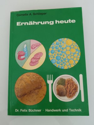 Ernährung heute