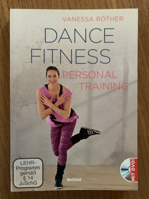 Dance Fitness: Personal Training mit DVD