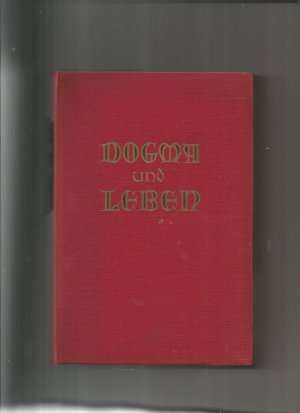 Dogma und Leben, Teil 1, Lehre von der Gottheit, der Schöpfung, der Sünde und der Erlösung, Mariologie