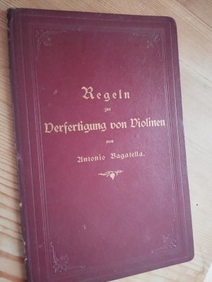 Regeln zur Verfertigung von Violinen, Violen, Violoncellen und Violonen