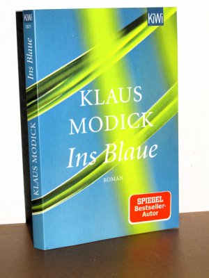 gebrauchtes Buch – Klaus Modick – Ins Blaue