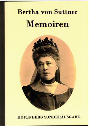 gebrauchtes Buch – Bertha von Suttner – Memoiren